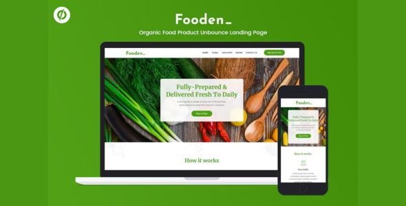 Fooden — Unbounce Food Product Landing Page Fooden — Unbounce Food Product Landing Page
